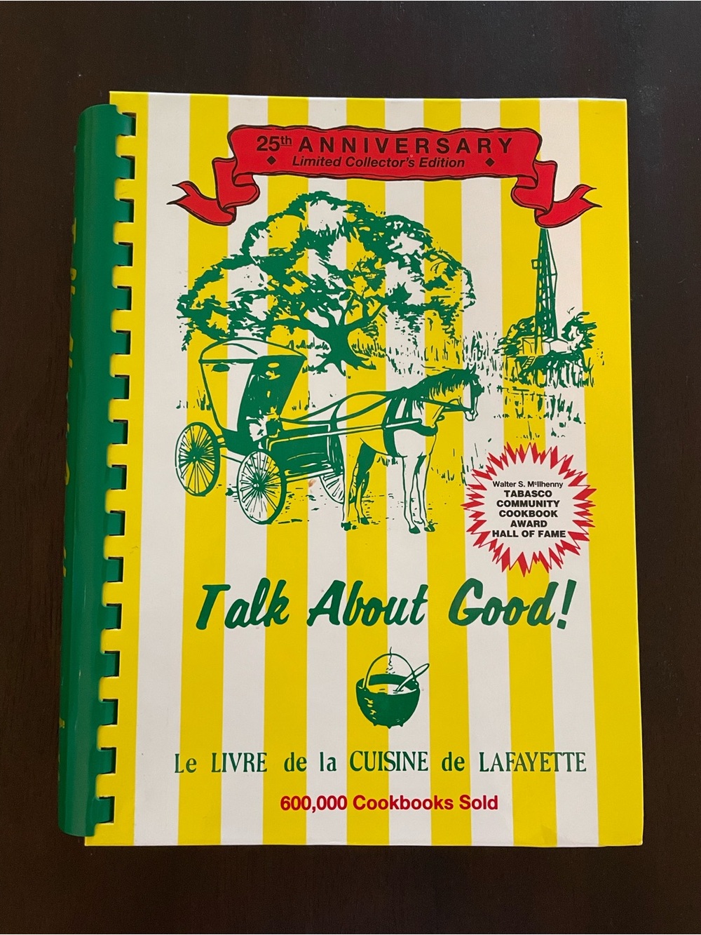 Junior League-Talk About Good! Cookbook - Hard Cover Anniversary Edition